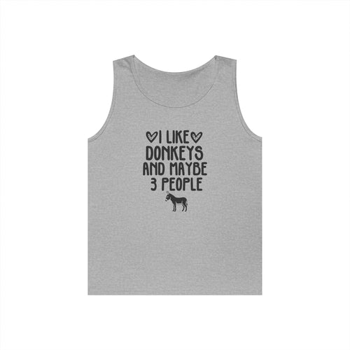 Donkey Lover Tank Top — "I Like Donkeys and Maybe 3 People" Cotton Tank
